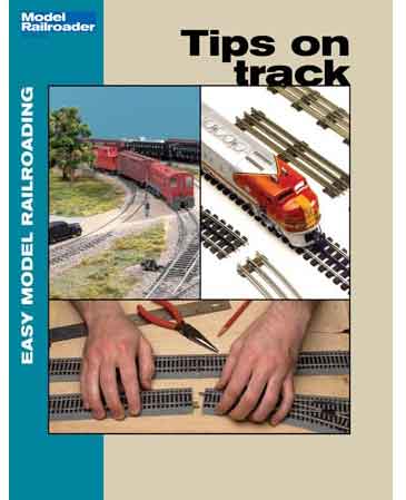 EZ Model RR Tips on Track